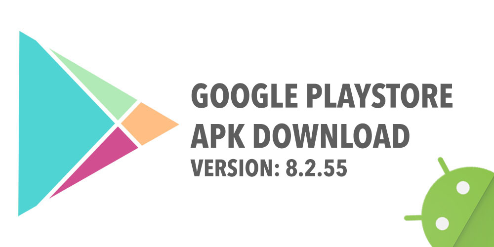 Google play store 8.2.55
